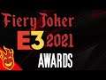 Fiery Joker E3 2021 Reactions - Awards