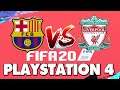 FIFA 20 PS4 Champions League Barcelona vs Liverpool