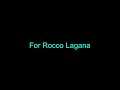 For Rocco Lagana