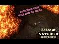 Force of Nature 2  Ep 20     Fighting our way through the bowels of the mountain