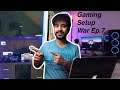 Gaming Setup War Ep.7 || Minimalistic Edition 🔥😍