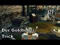 Gothic 3: Folge #127 - Der Goldteller Trick