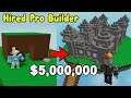 I Hired Pro Builders For $5,000,000 And This Happened In Sky Block Roblox