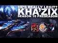 IS KHA'ZIX NOW LEGIT IN PRESEASON? | League of Legends