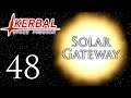 Kerbal Space Program | Solar Gateway | Episode 48