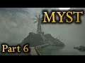 Let's Play Myst VR - part 6 - Channelwood Age