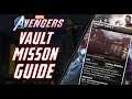 Marvels Avengers - Vault Mission Guide!