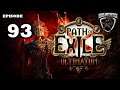 Mukluk Plays Path of Exile Ultimatum Part 93