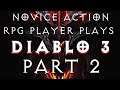 Novice Action RPG Plays Diablo 3 With Friends Part 2