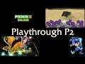 Pikmin 3 Deluxe Playthrough - Part 2 - April 30th, 2021