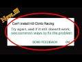 Solve Can't Install Hill Climb Racing App Error On Google Play Store in Android & Ios Phone