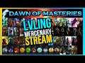 Streaming Dawn of Masteries (Grim Dawn Modpack) - leveling that Mercenary !builds !discord