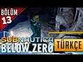 Subnautica Below Zero Türkçe Sam'in İlacı Nerede Sezon 7 Bölüm 13