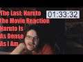 The Last: Naruto the Movie Reaction Naruto Is As Dense As I Am