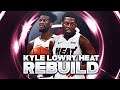 THE PERFECT FIT!? KYLE LOWRY MIAMI HEAT REBUILD! (NBA 2K21)