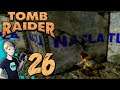 Tomb Raider PS1 - Part 26: Natalie