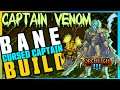 Torchlight 3 - Captain Venom (Cursed Captain + Bane) Build