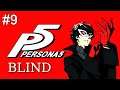 Twitch VOD | Persona 5 [BLIND] #9