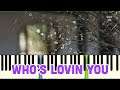 🎹악토버(OCTOBER) - Who's Lovin' You (Piano Tutorial Synthesia)❤️♫