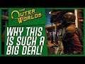 Why The Outer Worlds Heading To Switch IS A BIG DEAL!