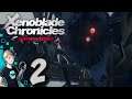 Xenoblade Chronicles Definitive Edition - Part 2: Purpose