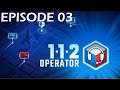112 Operator Episode 03