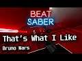 Beat Saber - That's What I Like - Bruno Mars - (Full Combo)