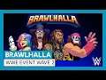 Brawlhalla - WWE Event Trailer Wave 2