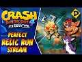 "Crash 4: It's About Time:" Perfect Relic Run Stream (feat. Miharu!)