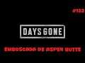 Days Gone - Emboscada de Aspen Butte - 133