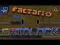 Factorio: Gridlock Cluster Day 1