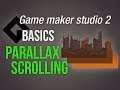 🔴Game Maker Studio 2 | Basics - Parallax scrolling