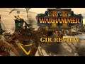 GIR Review - Total War: Warhammer 2