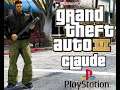 Grand Theft Auto 3:Claude Is Back!!