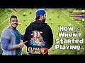 How & When I Started Playing Clash Of Clans