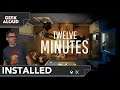 Installed - Twelve Minutes [Xbox Series X]