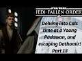 Jedi Fallen Order - Part 18 - Delving into Cals time as a Young Padawan, and escaping Dathomir!
