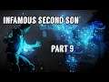 Killin demons for confidence-infamous second son part-9 (playthrough)