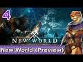 Let's Play New World (Preview Event) w/ Bog Otter ► Episode 4