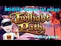 Midlife Game-ist. Live Stream. Twilight Path. PSVR. Patch update 1.04