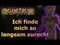 Monstrum | #6 Ich finde mich so langsam zurecht (Deutsch/German)(Gameplay/Let´s Play)