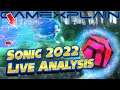 NEW Sonic 2022 Trailer Breakdown - Live ANALYSIS! (Secrets & Hidden Details)
