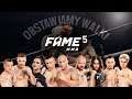 OBSTAWIAMY WALKI FAME MMA 5 #FAMEMMA5#NAZYWO #FAMEMMA