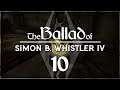 "Oof!" // Skyrim Modded Roleplay Part 10 // The Ballad of Simon B. Whistler IV
