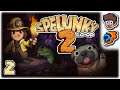 OUT OF SIGHT, OUT OF MIND!! | Let's Play Spelunky 2: Co-Op | Part 2 | ft @wanderbots