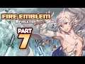 Part 7: Fire Emblem Fates, Revelation Ironman Stream - "Finally Punished"