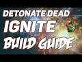 Path of Exile - Detonate Dead Ignite Build Guide - Harvest Starter