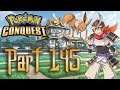 Pokemon Conquest 100% Playthrough with Chaos part 145: Evo Hunting
