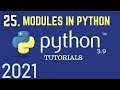 Python 3.9 Tutorials: Modules In Python | Functions in python |Python For Beginners|Python Tutorial