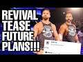 REVIVAL TEASE FUTURE PLANS!!! WWE News